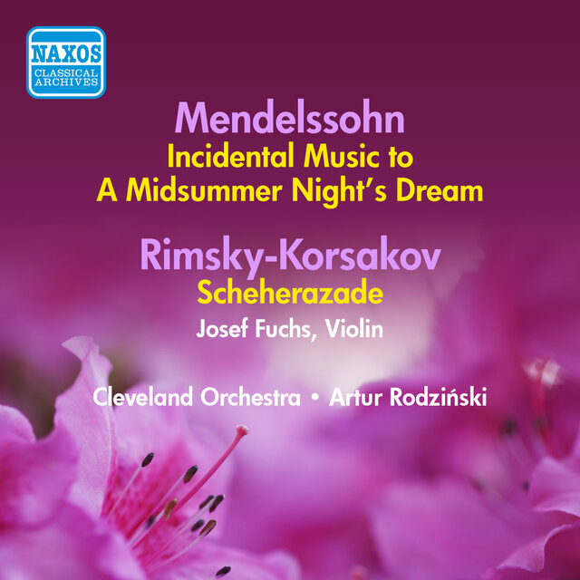 Mendelssohn: Midsummer Night's Dream (A) / Rimsky-Korsakov: Scheherazade (Rodzinski) (1941, 1939)