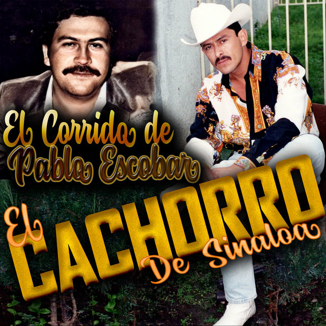 El Corrido de Pablo Escobar