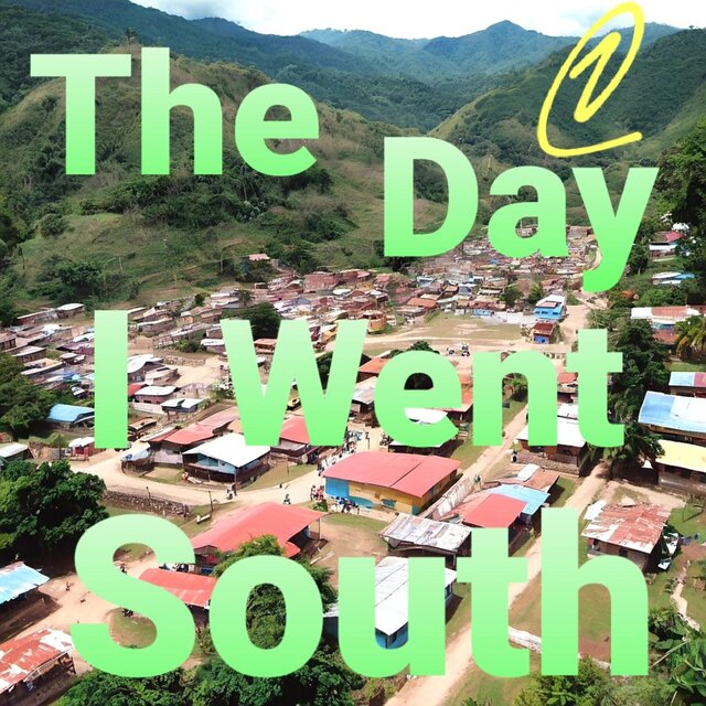 The Day I Went South