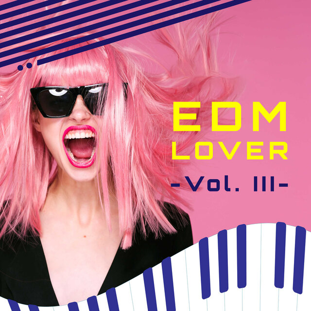 EDM Lover -Vol. III-