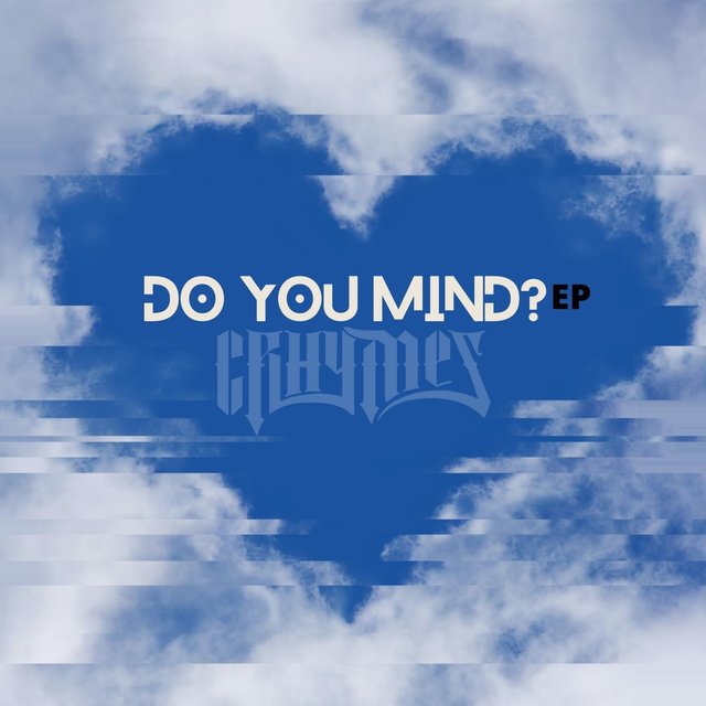 Do You Mind? - EP