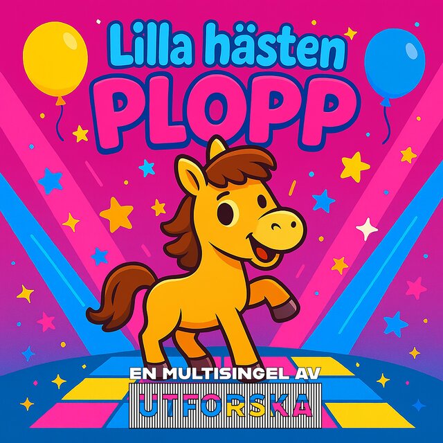 Lilla hästen Plopp (multisingel)