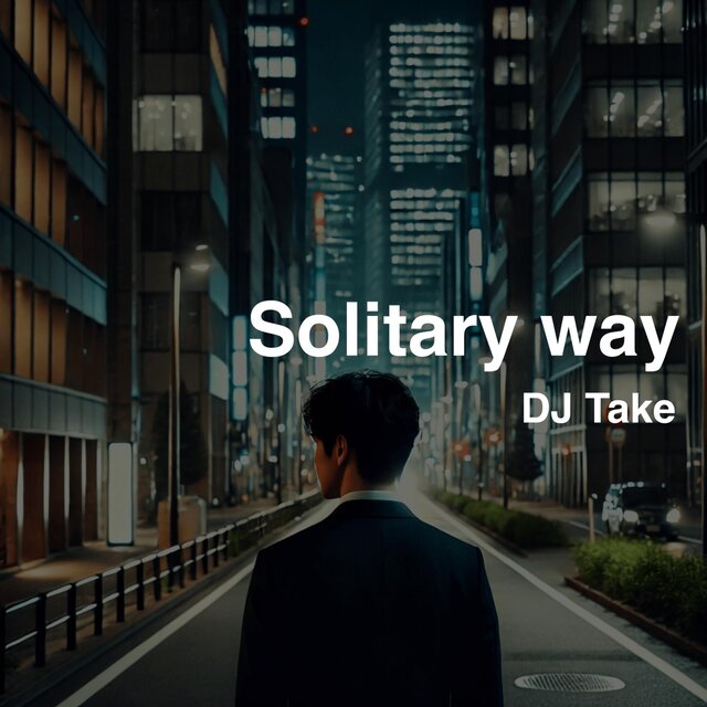 Solitary Way