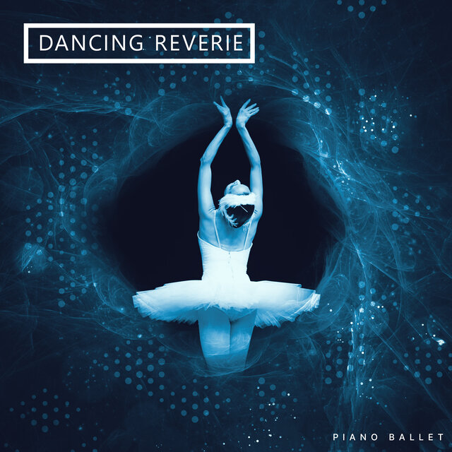 Dancing Reverie