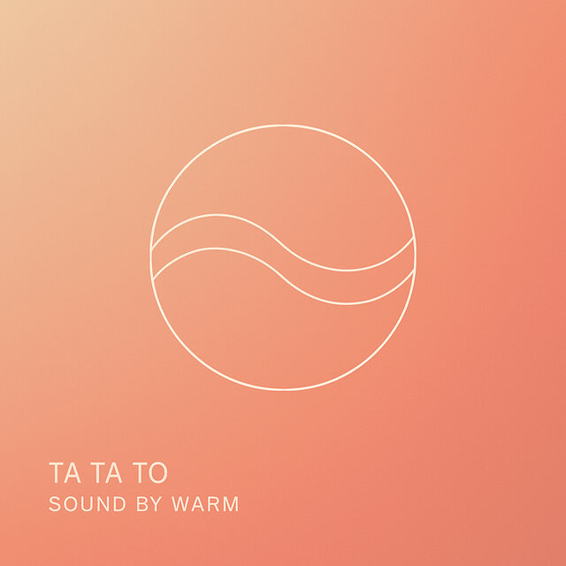 Sound by Warm