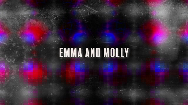 Emma & Molly