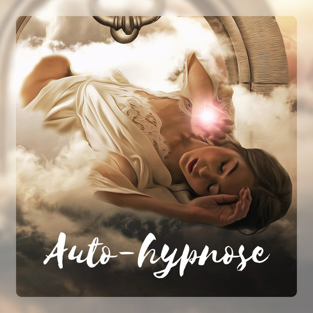 Auto-hypnose - Musique douce pour se délasser et mieux dormir, Apaiser l'esprit et calmer le stress, L'atmosphere pour paix intérieure et sommeil profond