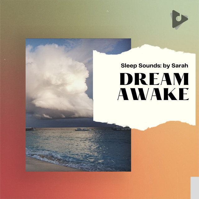 Dream Awake