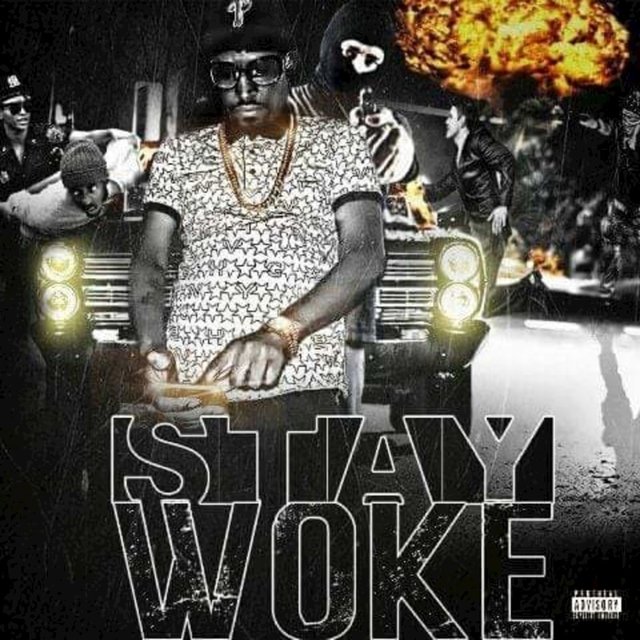 Stay Woke
