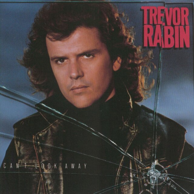 Cover art for album Can't Look Away by Trevor Rabin