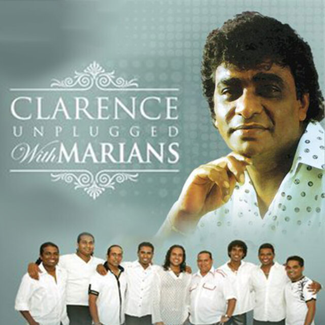 Clarence Unplugged with Marians, Vol. 2 (Live)