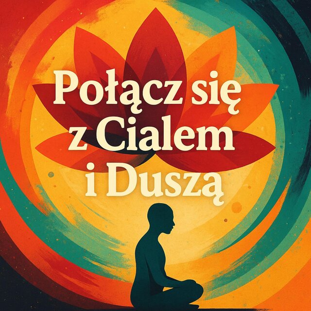 Polącz się z Ciałem i Duszą