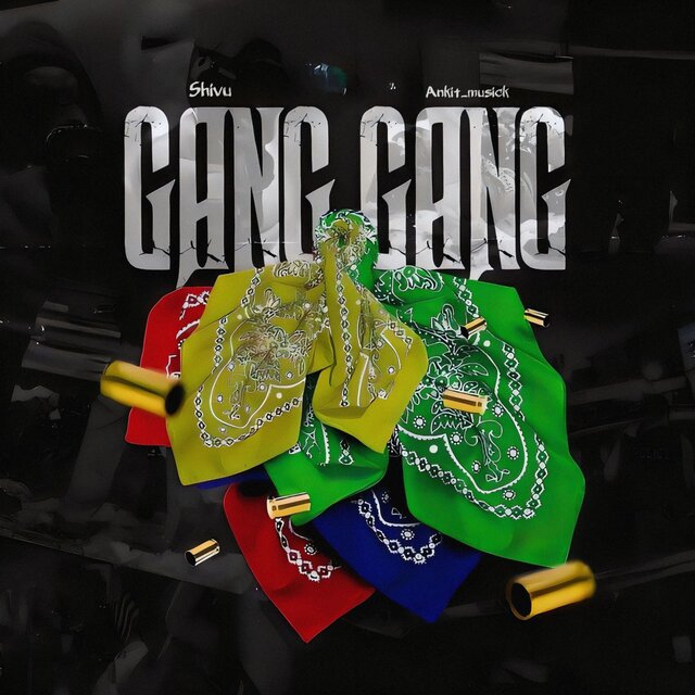 GANG GANG