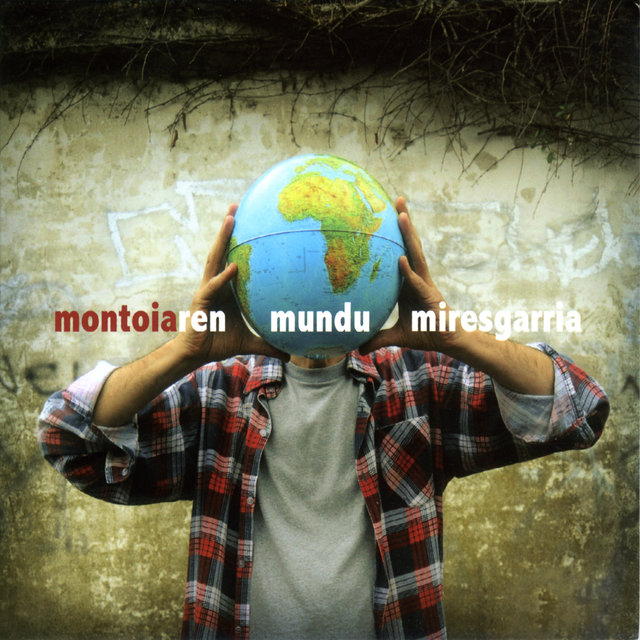 Montoiaren Mundu Miresgarria