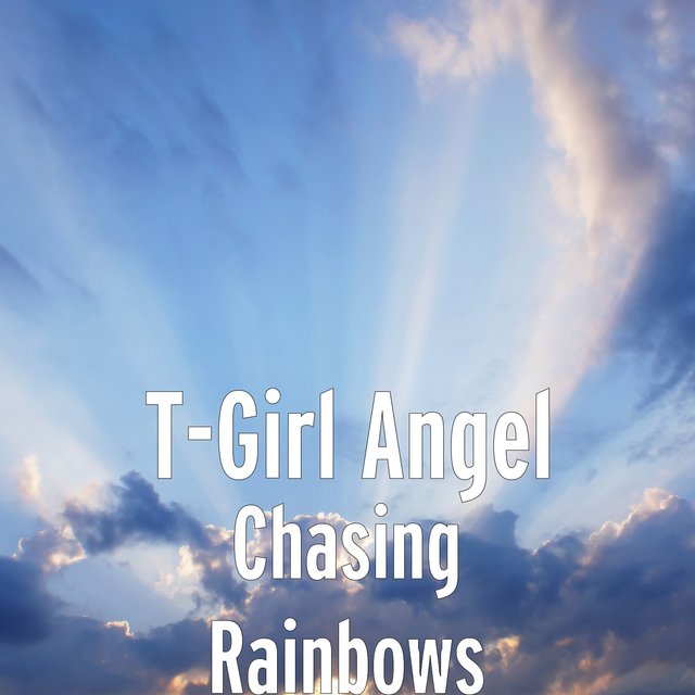 Chasing Rainbows
