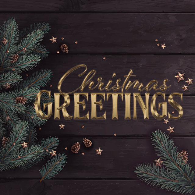 Christmas Greetings: The Best Holiday Carols Album to Wish You a Merry Christmas and a Happy New Year