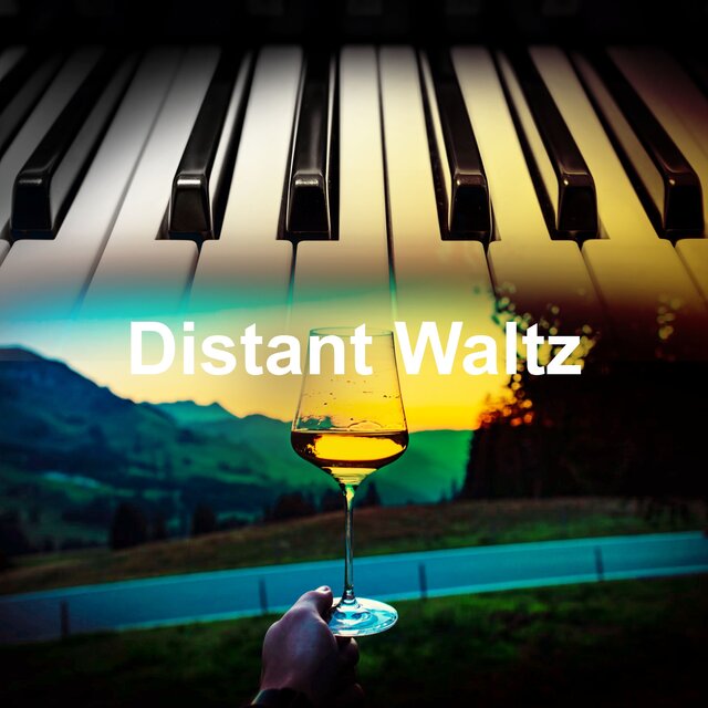 Distant Waltz