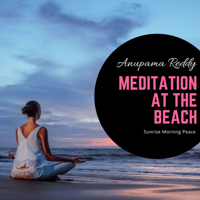 Meditation At The Beach - Sunrise Morning Peace