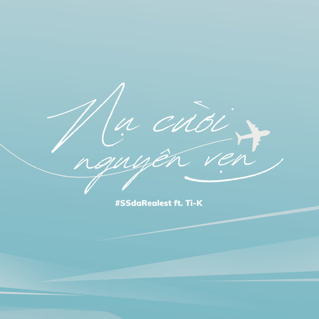 Nụ Cười Nguyên Vẹn (feat. Ti-K)