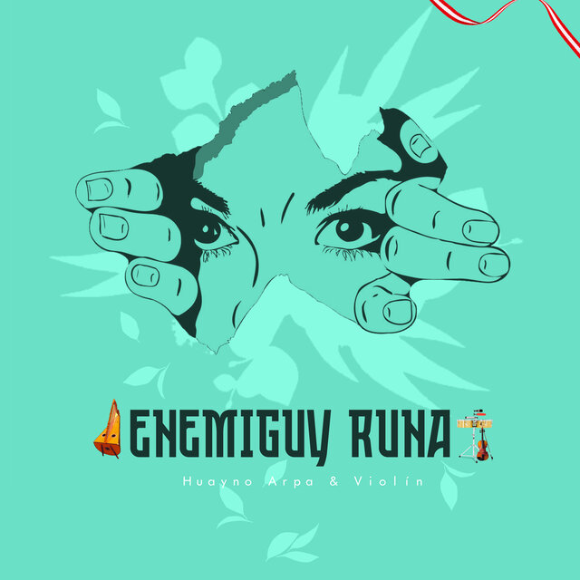 Enemiguy Runa (Huayno Arpa y Violín)