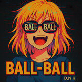 Ball-Ball