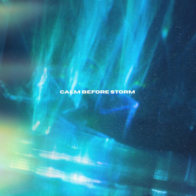 Calm Before Storm (Mixtape)