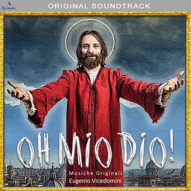 Oh mio Dio! (Colonna sonora originale del film)