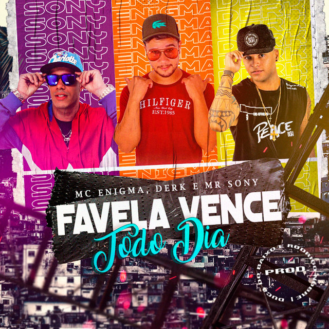 Favela Vence Todo Dia