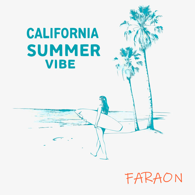 California Summer Vibe
