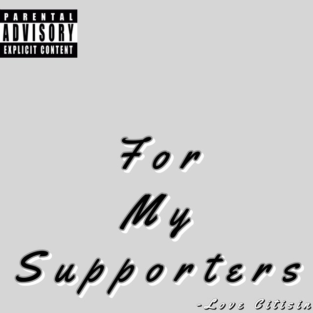 For My Supporters