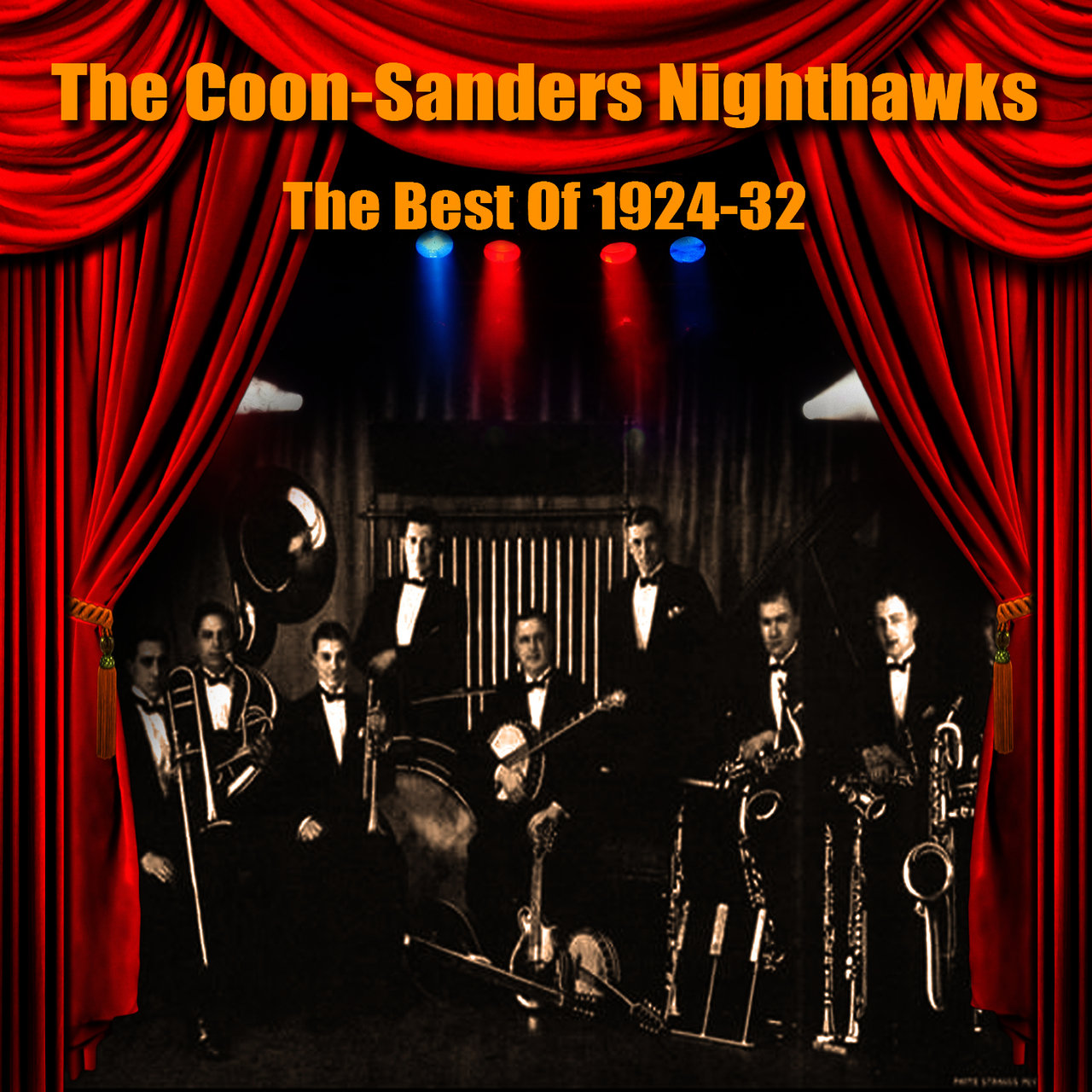 The Coon-Sanders Nighthawks on TIDAL