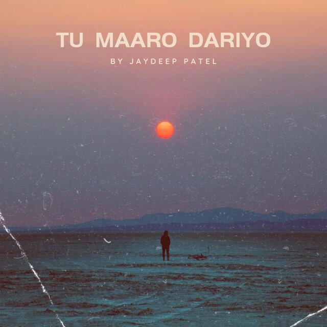 Tu Maaro Dariyo