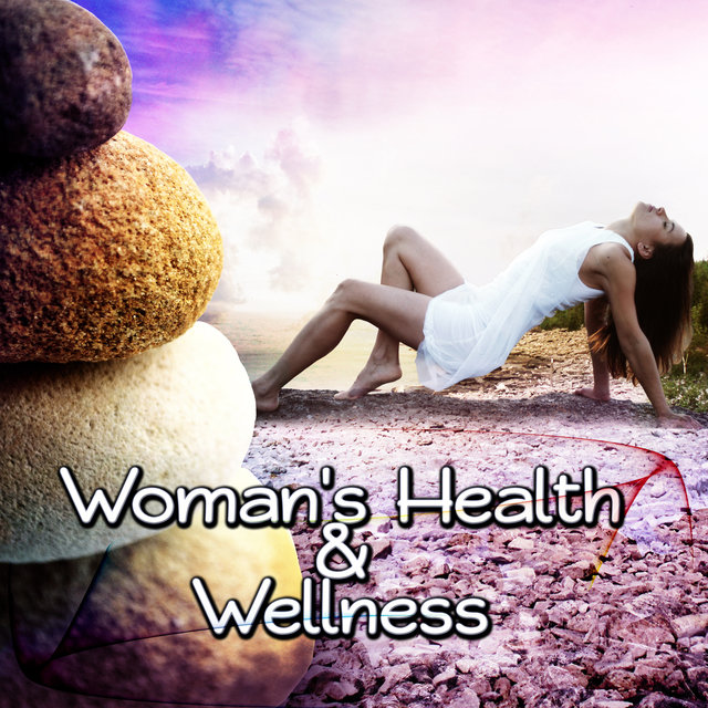 Womens Health & Wellness - Relaxation Background Music for Women, Stress Relief, Gentle Flute Melody, Well Being and Healthy Lifestyle, Luxury Spa, Natural Balance, Mind and Body Harmony