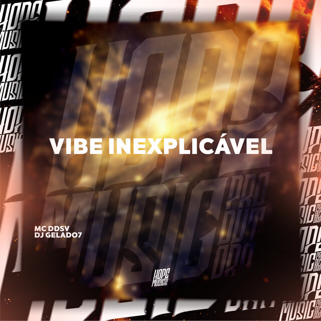 Vibe Inexplicável