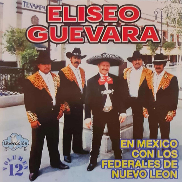 En Mexico con los Federales de Nuevo Leon, Vol. 12