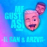 Me Gusta Asi (Remix)