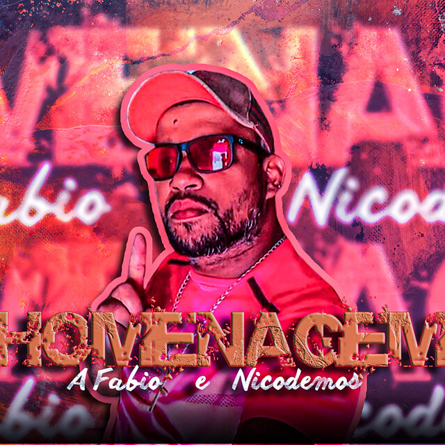 Homenagem a Fabio e Nicodemos
