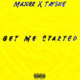 Get Me Started!!