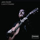 Cover art for album Live in Chester by John Smith