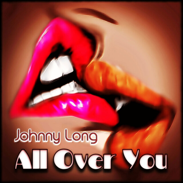 All Over You