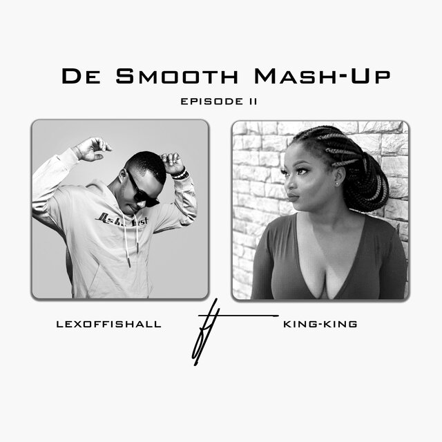 De Smooth Mash-Up (feat. King-King)