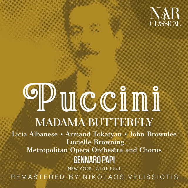 PUCCINI: MADAMA BUTTERFLY