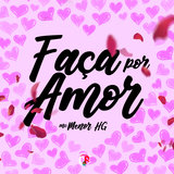 Faça por Amor