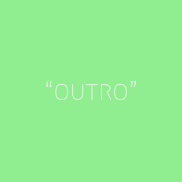 Outro