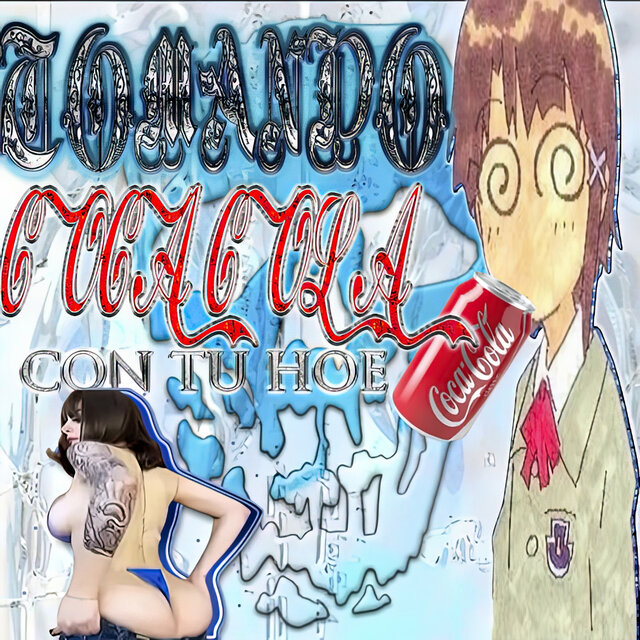 Tomando Coca Cola Con Tu Hoe