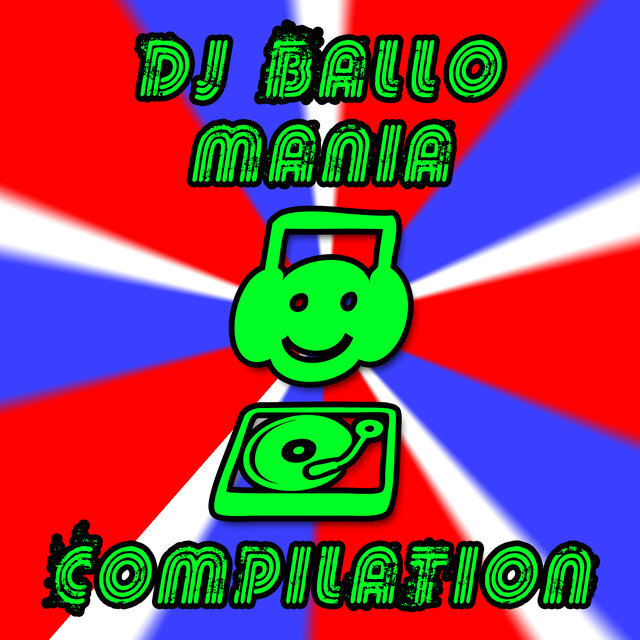 Dj Ballo Mania Compilation