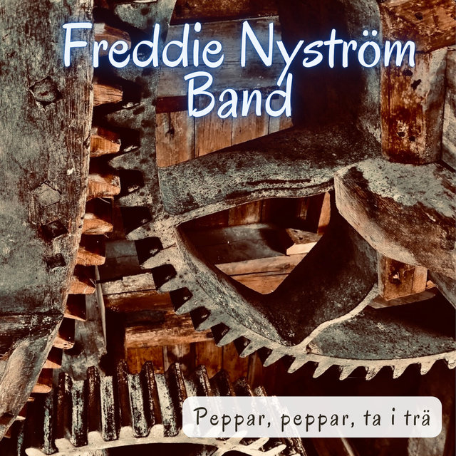 Peppar, peppar, ta i trä