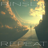 Rinse & Repeat (Continous Play)