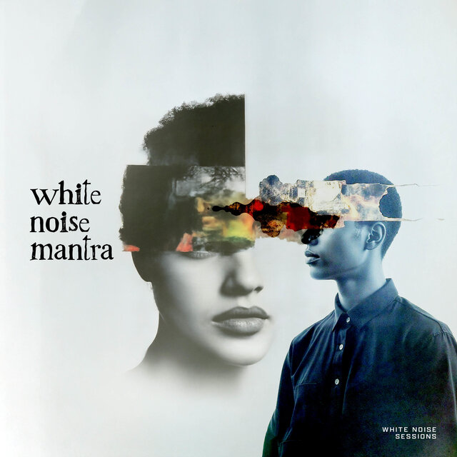 White Noise Mantra