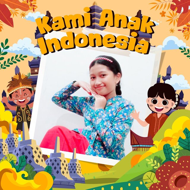 Kami Anak Indonesia